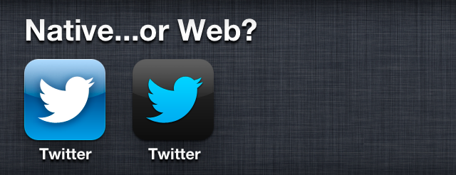Apps on an iPhone: native or Web?